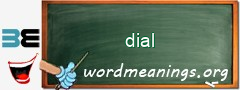 WordMeaning blackboard for dial